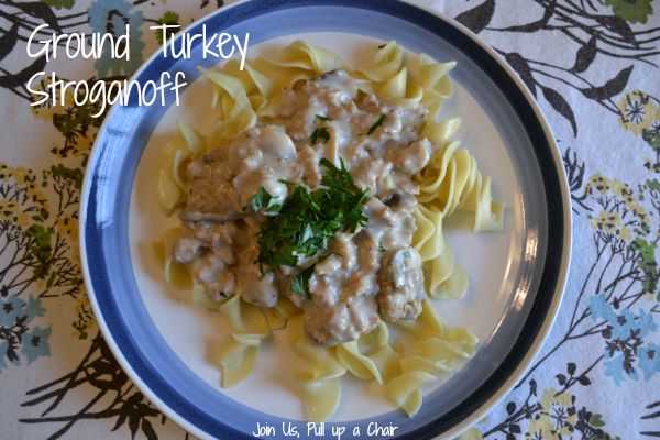 Ground Turkey Stroganoff | Join Us, Pull up a Chair