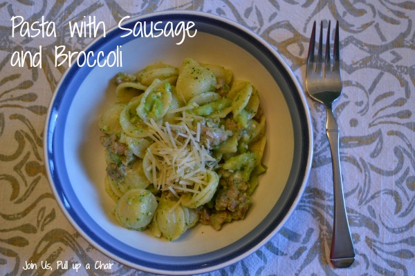 Pasta with Sausage and Broccoli | Join Us, Pull up a Chair