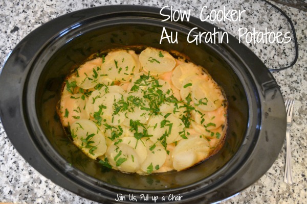 Slow Cooker Au Gratin Potatoes | Join Us, Pull up a Chair