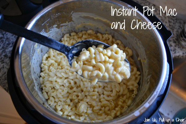 Instant Pot Mac and Cheese | Join Us, Pull up a Chair