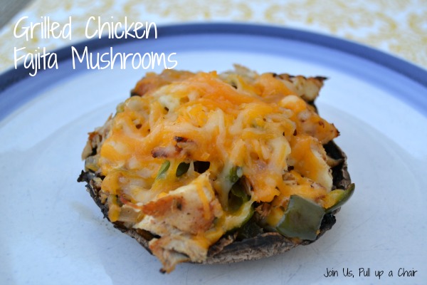 Grilled Chicken Fajita Mushrooms | Join Us, Pull up a Chair