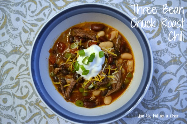 Three Bean Chuck Roast Chili | Join Us, Pull up a Chair