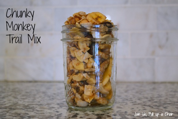 Chunky Monkey Trail Mix | Join Us, Pull up a Chair
