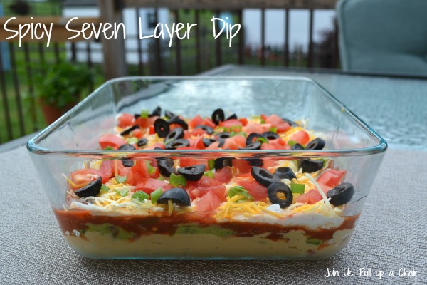 Spicy Seven Layer Dip | Join Us, Pull up a Chair