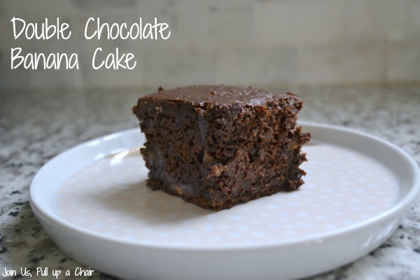 Double Chocolate Banana Cake | Join Us, Pull up a Chair