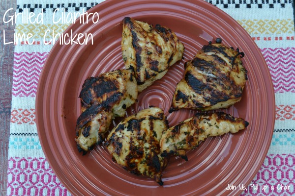 Grilled Cilantro Lime Chicken | Join Us, Pull up a Chair