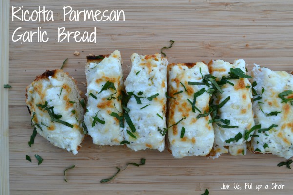 Ricotta Parmesan Garlic Bread | Join Us, Pull up a Chair