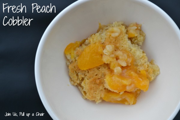 Fresh Peach Cobbler | Join Us, Pull up a Chair