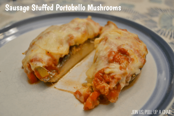Sausage Stuffed Portobello Mushrooms | Join Us, Pull up a Chair